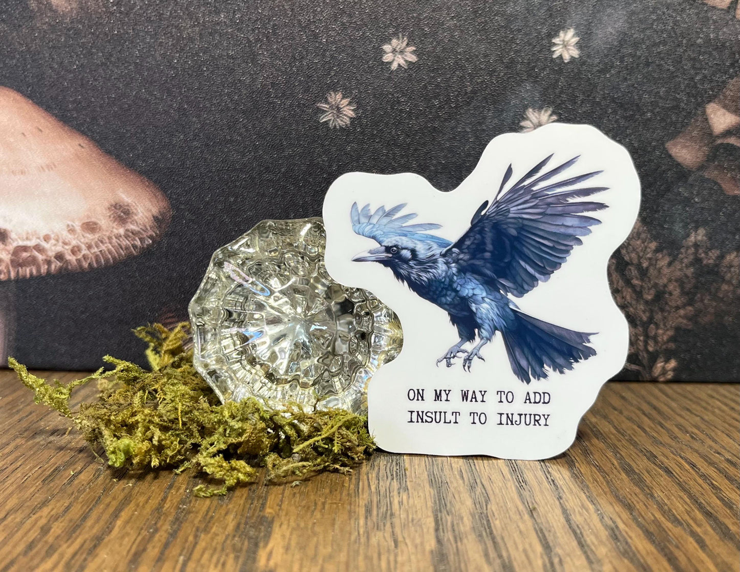 On my way to add insult to injury, Raven Sticker, Fridge Magnet, e-reader Kindle Sticker, Water Bottle Sticker, Laptop Sticker