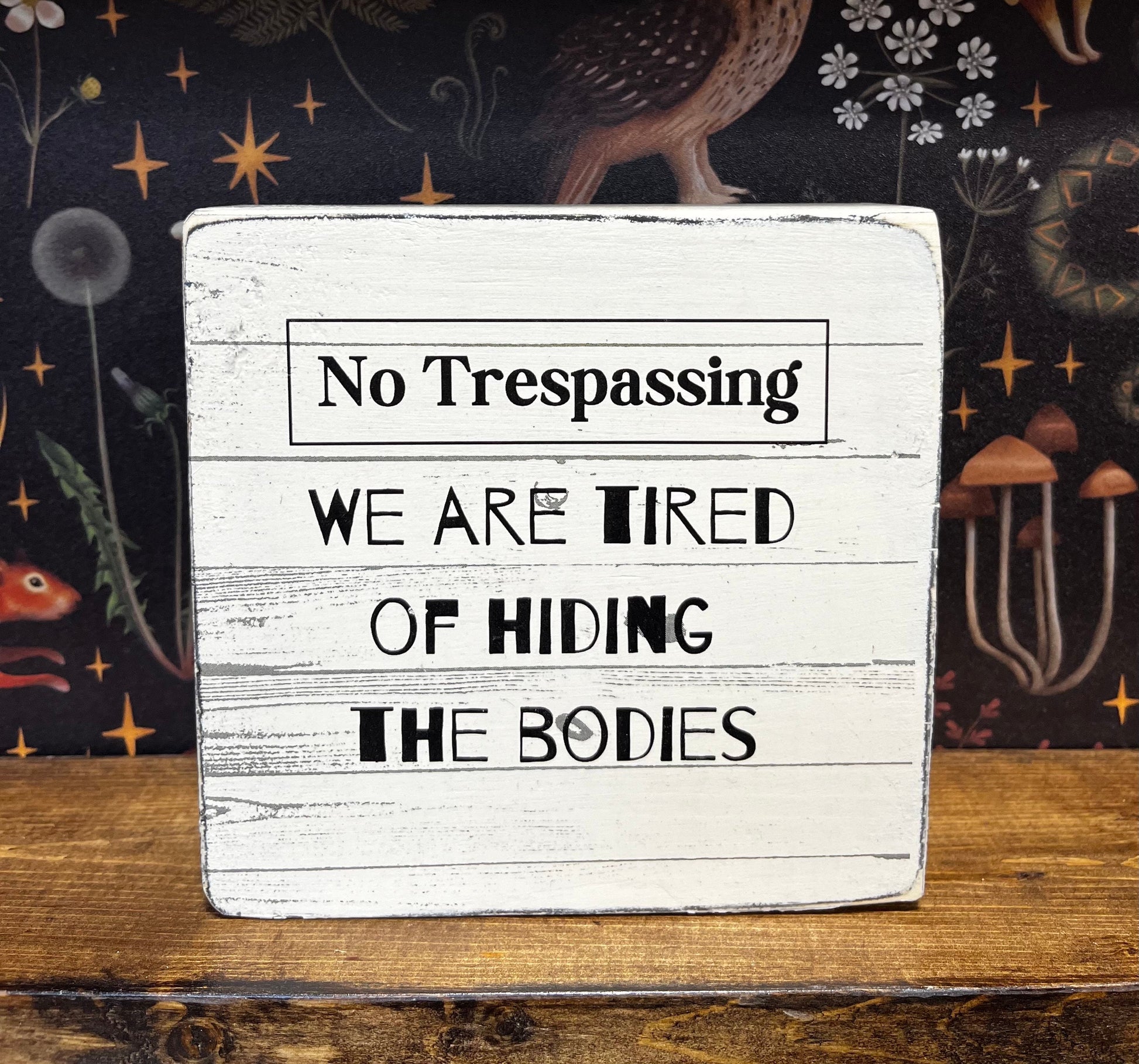 No Trespassing Decorative Block, Funny Signs, Funny Gifts, True Crime