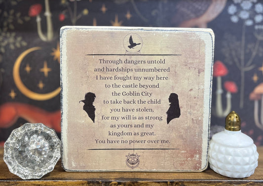 Labyrinth Quote, Decorative Block, Labyrinth Movie