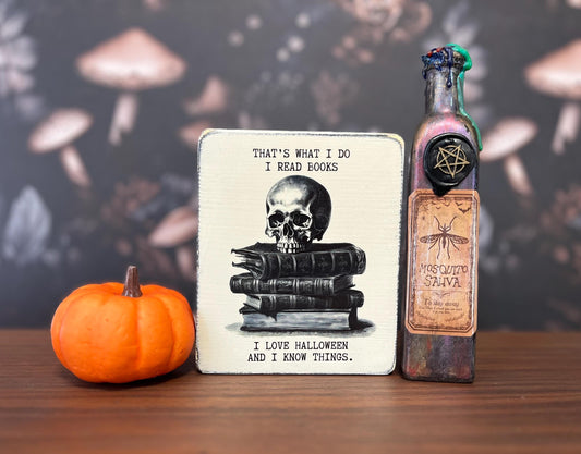 That’s what I do, I love Halloween, read books, Halloween Lover, Book Lover
