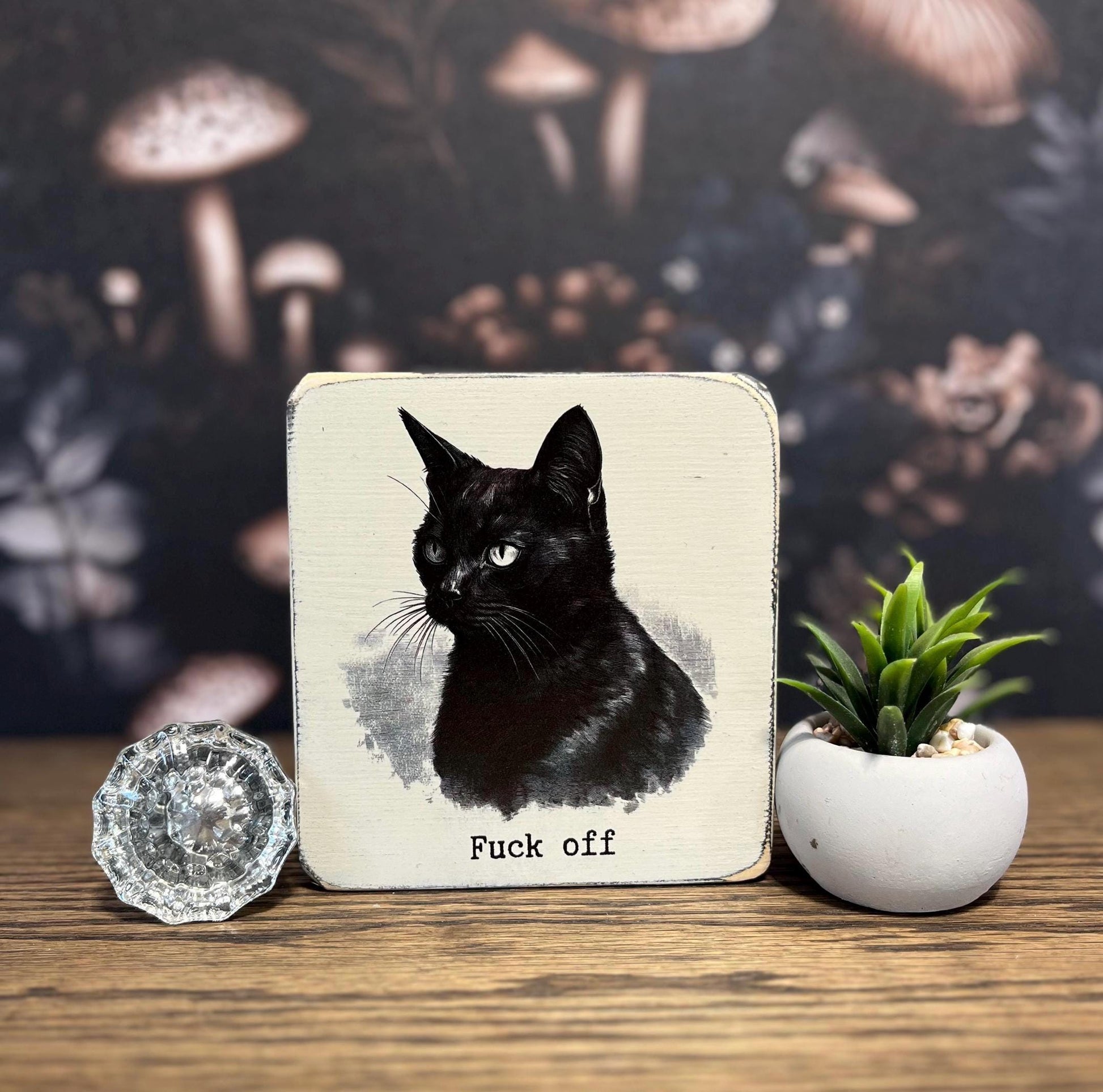 Fuck off, Decorative Block, Funny Signs, Funny Gifts