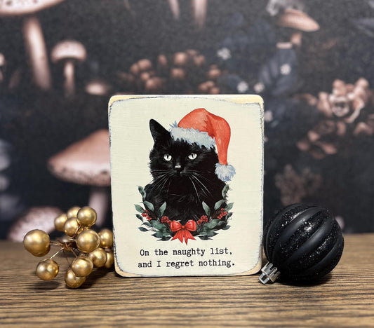 On the naughty list and I regret nothing, Christmas Sign, Funny Christmas, Christmas cat