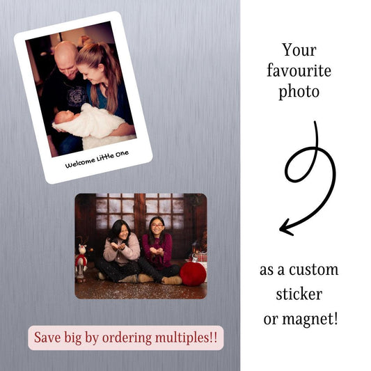 Standard Shape Custom Photo Sticker or Magnet , Sticker Bundle,Family stickers, Photo Magnets, e-reader Kindle Sticker, Water Bottle Sticker