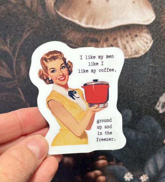 I like my men like I like my coffee, Sticker, Fridge Magnet, e-reader Kindle Sticker, Water Bottle Sticker, Laptop Sticker, Vintage women