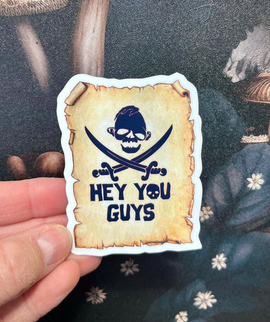 Hey, You Guys, Goonies Stickers Magnet, e-reader Kindle Sticker, Water Bottle Sticker, Laptop Sticker, Heyyy you guys