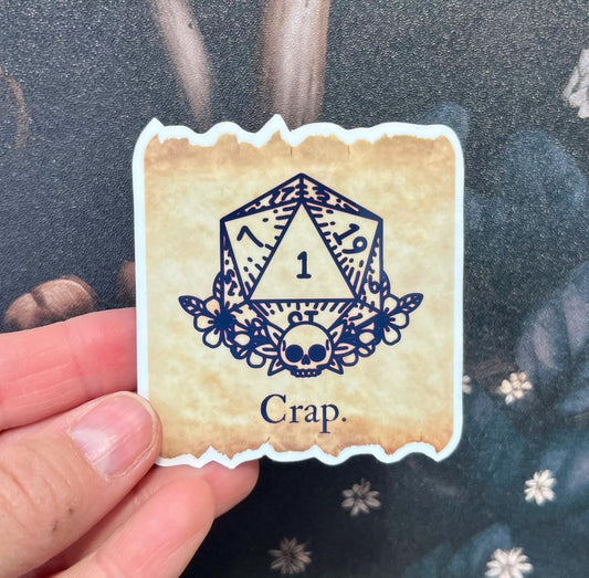 Crap, Nat 1 Sticker, Magnet, e-reader Kindle Sticker, Water Bottle Sticker, Dungeons & Dragons, DnD gift, Dnd humour, Nat1, D20