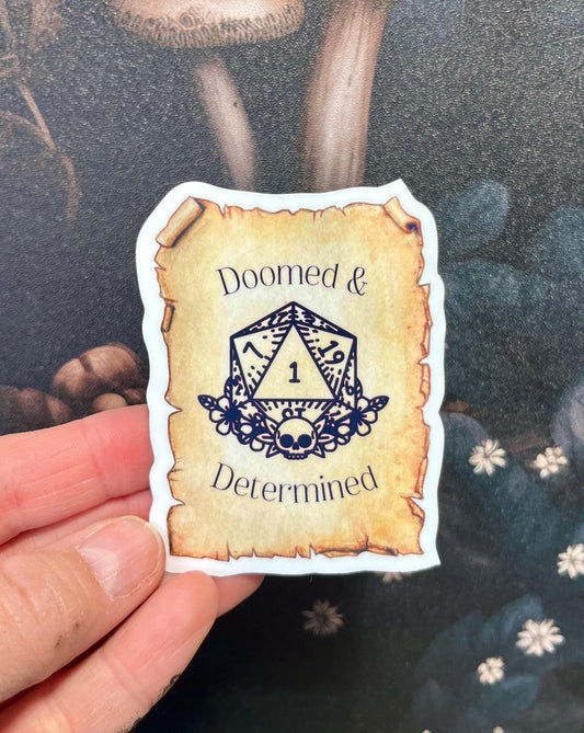 Doomed and Determined Sticker, Magnet, e-reader Kindle Sticker, Water Bottle Sticker, Dungeons & Dragons, DnD gift, Nat1