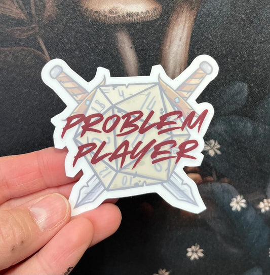 Problem Player Sticker, Magnet, e-reader Kindle Sticker, Water Bottle Sticker, Laptop Sticker, Dungeons & Dragons, DnD
