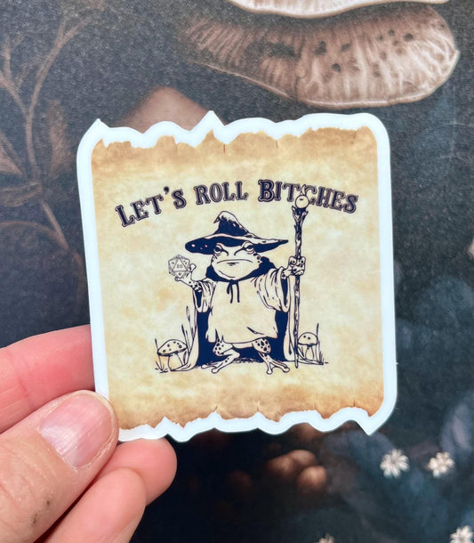 Let's Roll Bitches Sticker, Magnet, e-reader Kindle Sticker, Water Bottle Sticker, Dungeons & Dragons, DnD gift, Frog Dnd